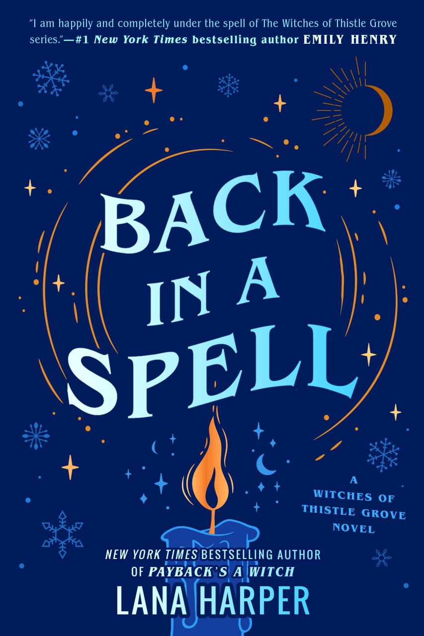 Lana Harper’s Back to Doing More Magic with Back in a Spell!