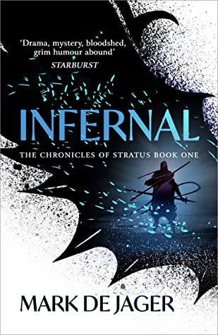 Infernal by Mark de Jager Fizzled More than It Sizzled for Me!